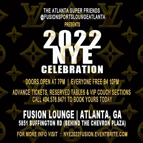 Free New Years Eve Celebration 2022 @ FUSION (Reserved VIP Sections Avail)