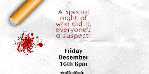 Murder Mystery Dinner at The Venue at 259 Granby