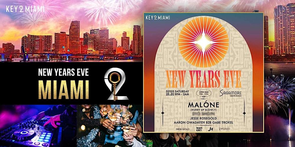 THE KEY2 MIAMI New Year's Eve at the Sagamore Hotel