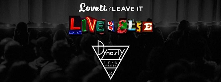 Lovett or Leave It: Live or Else