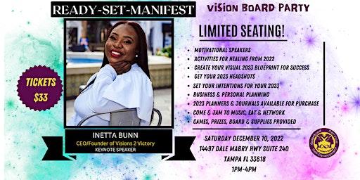 Vision Board Party: READY-SET-MANIFEST
