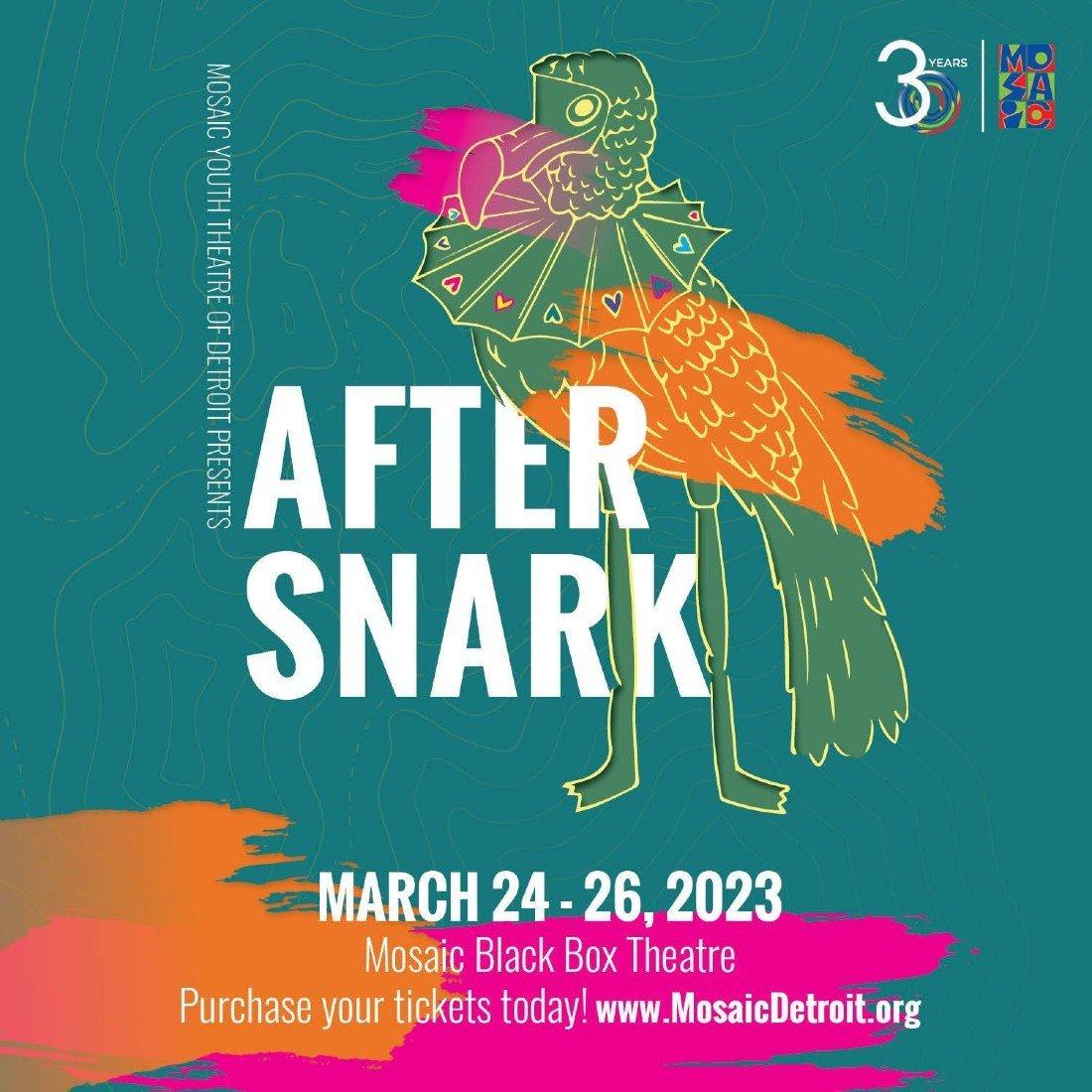 After Snark - Mosaic Youth Theatre