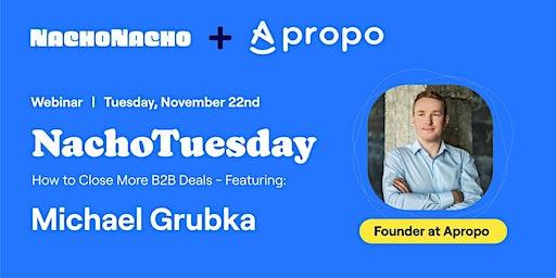 How to Close More B2B Deals With the founder of Apropo