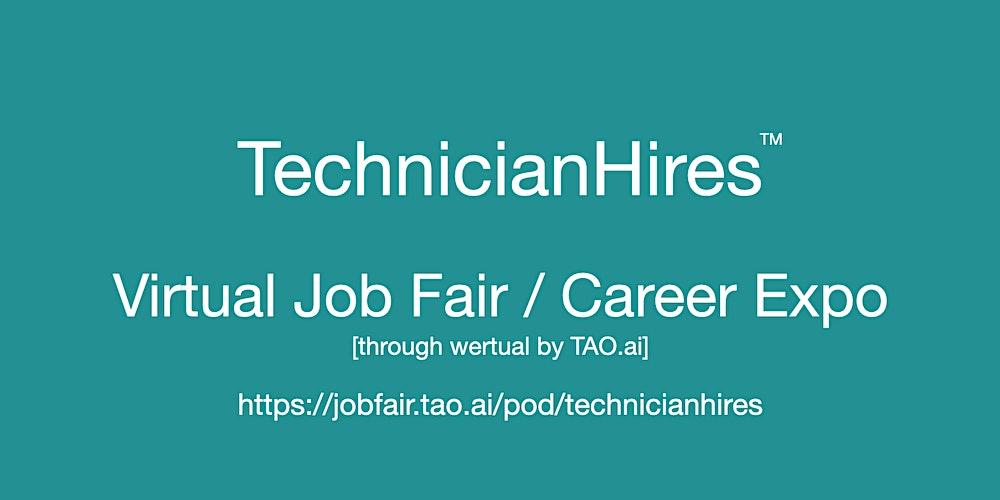 #TechnicianHires Virtual Job Fair / Career Expo Event #Miami