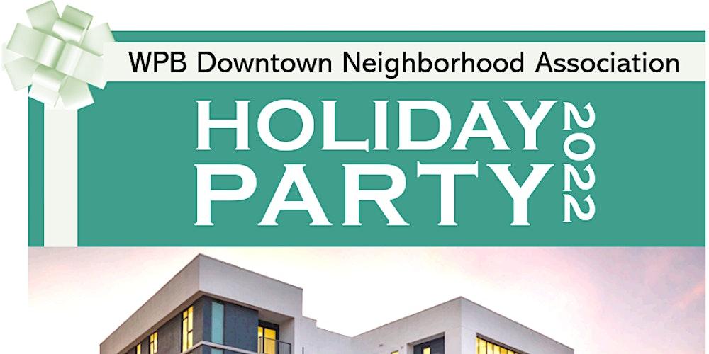 2022 Holiday Party - Downtown Neighborhood Association