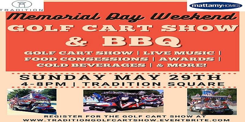 Tradition's Memorial Day Weekend Golf Cart Show