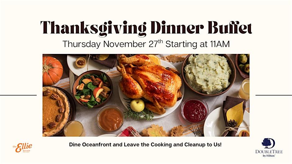 The Ellie Beach Resort Hosts Thanksgiving Dinner Buffet at Ocean Blue Restaurant