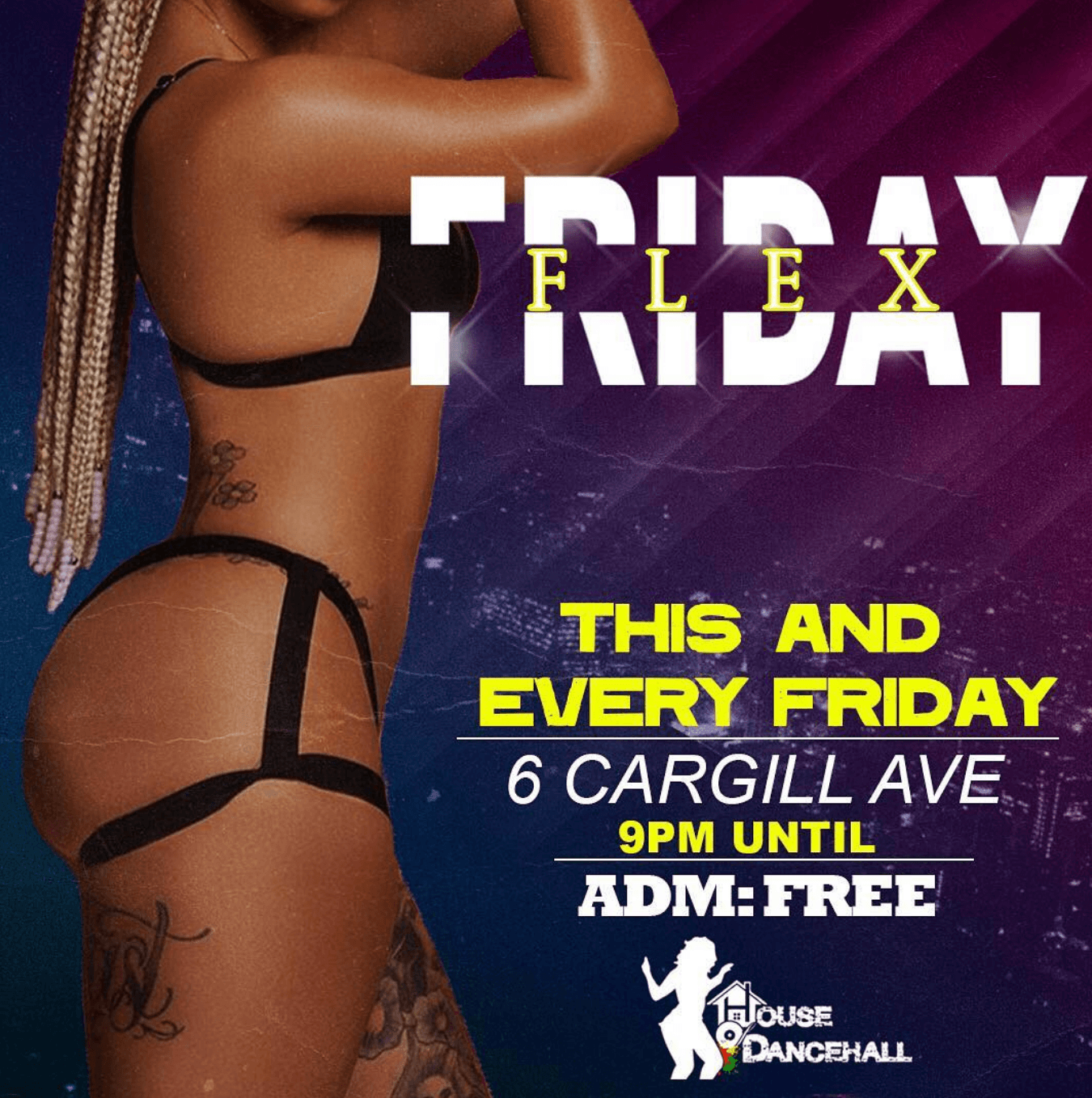 House of Dancehall: Friday Flex