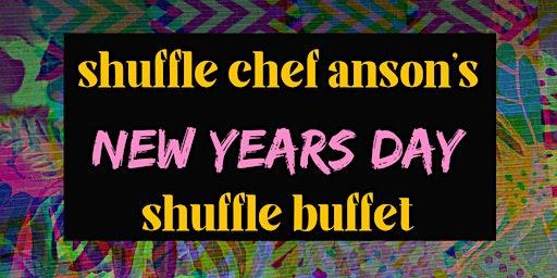Shuffle's New Years Day Buffet