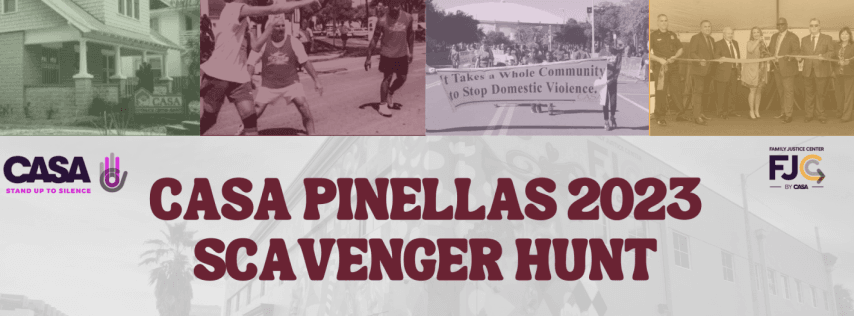 CASA Pinellas First Annual DVAM Scavenger Hunt