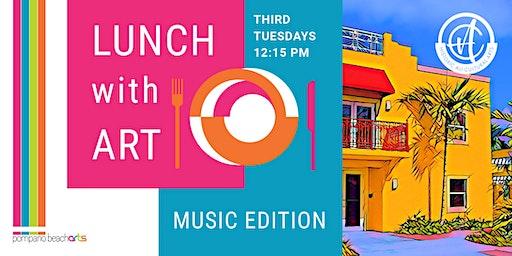 Lunch with Art: The LIVE Music Edition - In-Person