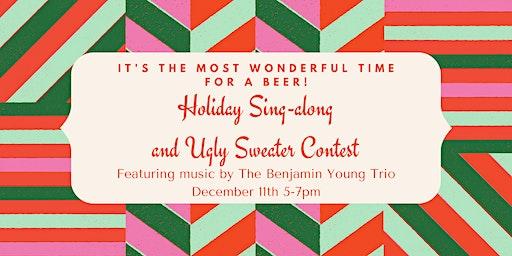 Holiday Sing-along and Ugly Sweater Contest