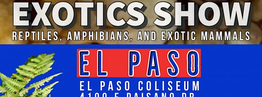 El Paso Reptile Expo Show Me Reptile & Exotics Show