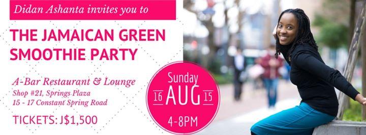 The Jamaican Green Smoothie Party