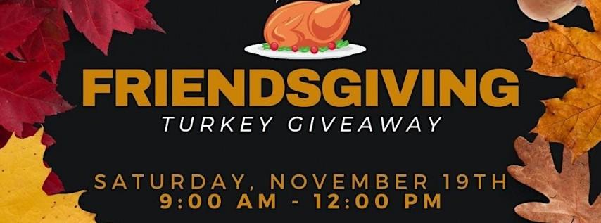 Friendsgiving Turkey Giveaway