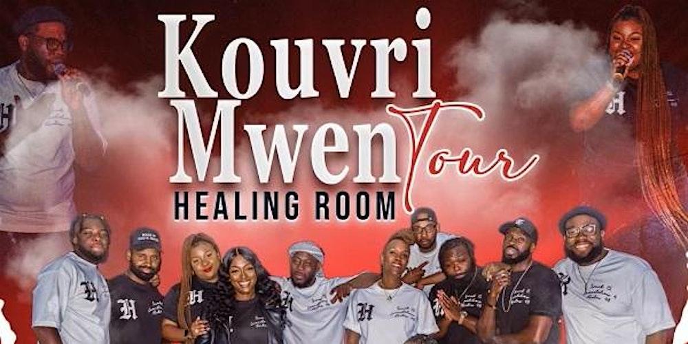 Healing Room Kouvri Mwen Tour