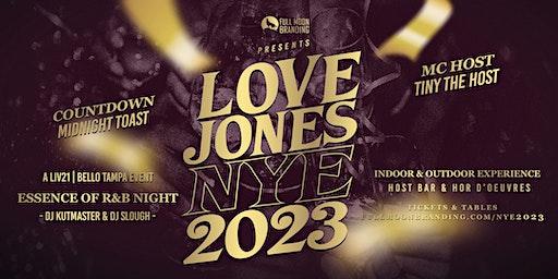 LOVE JONES NYE 2023 - ESSENCE OF R&B