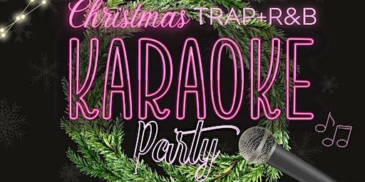 Trap+R&B Christmas Karaoke Party