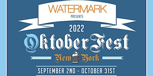 ALL FRIDAYS: OktoberFest NYC 2022 at WATERMARK: Sept - Oct