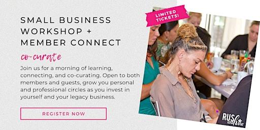Small Business Workshop + Member Connect