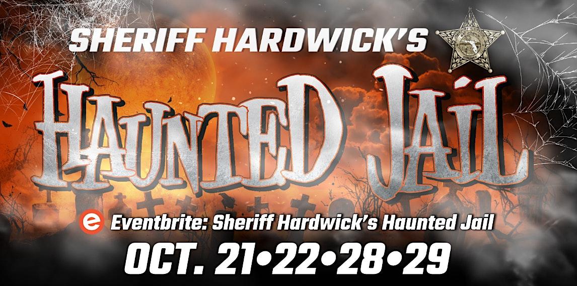 Sheriff Hardwick's Haunted Jail
Fri Oct 21, 7:00 PM - Fri Oct 21, 7:00 PM
in 2 days