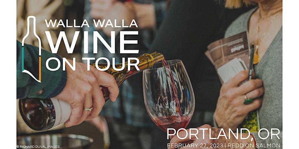 2023 WALLA WALLA WINE ON TOUR - Portland Trade & Media Tasting