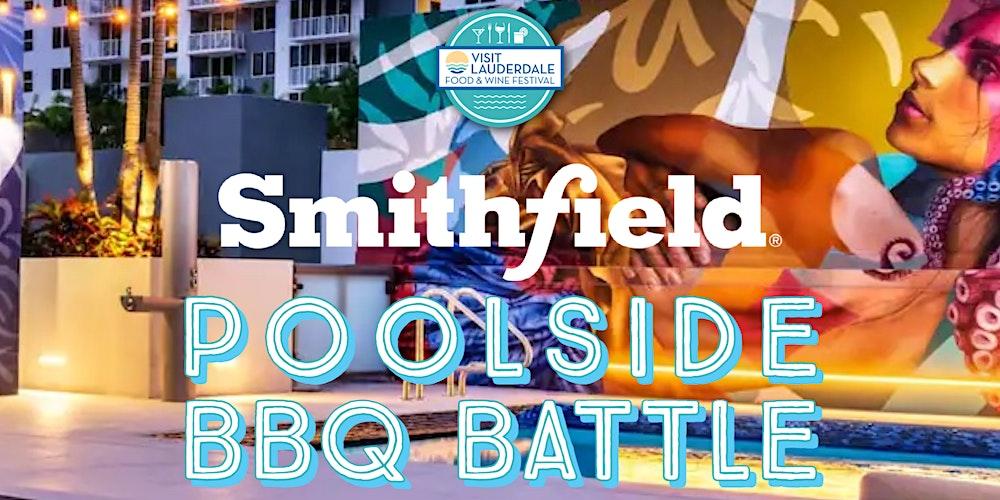 Smithfield Poolside BBQ Battle