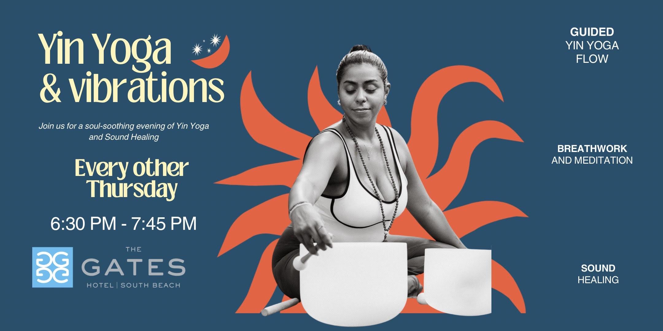 Yin Flow & Vibrations at The Gates