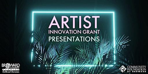 Artist Innovation Presentations