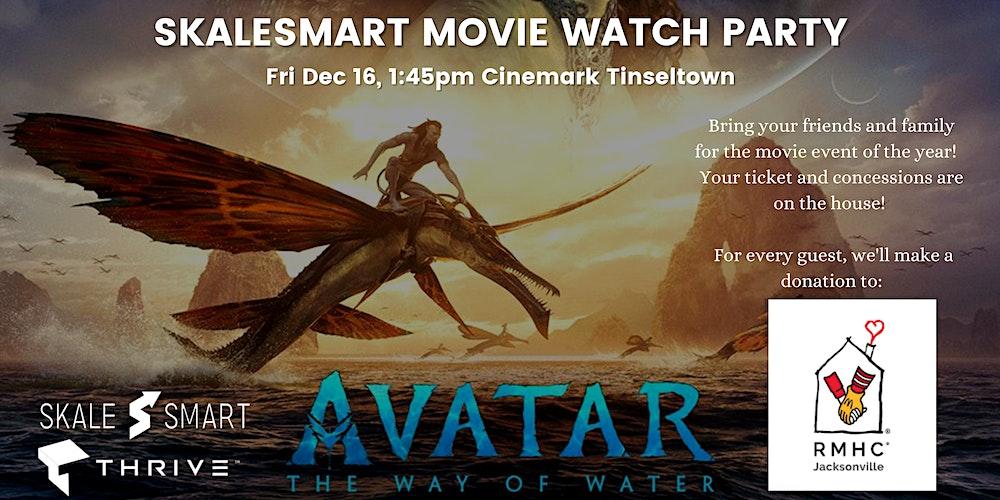 Avatar Movie Release Party with SkaleSmart