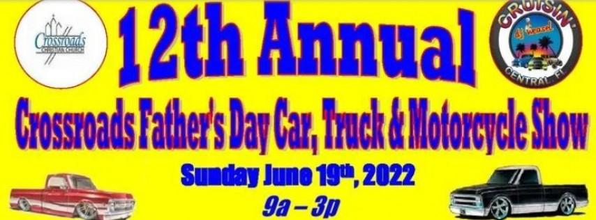 12th Annual Crossroads Father's Day Car, Truck & Motorcycle Show