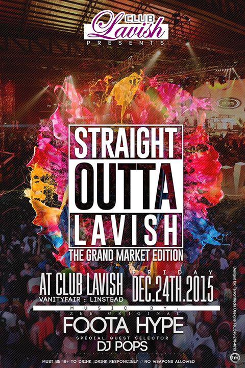 Straight Outta Lavish
