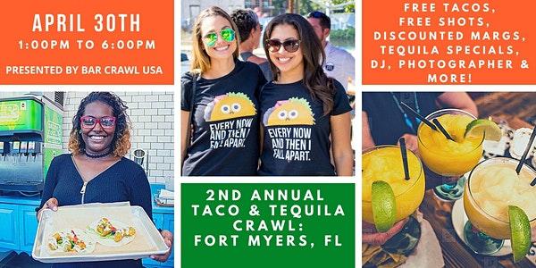 2nd Annual Taco & Tequila Crawl: Fort Myers
