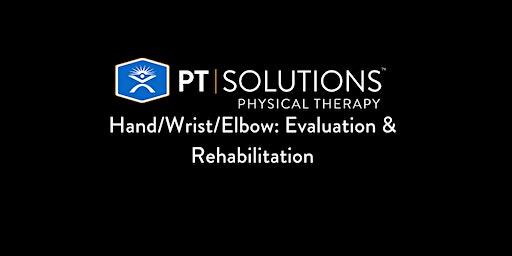 Hand/Wrist/Elbow: Evaluation & Rehabilitation  -  Wichita, KS