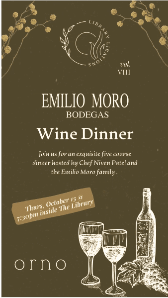 Library Libations Vol. VIII- Emilio Moro Bodega Wine Dinner
