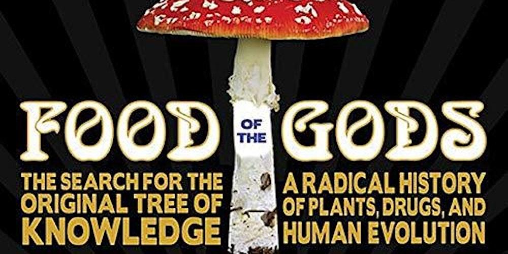 Psychedelic Club Book Club: "Food of the Gods" by Terence McKenna (1/2)
