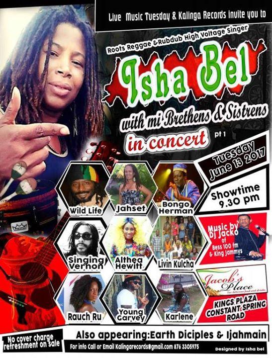 Isha Bel with Mi Brethrens & Sistrens in Concert