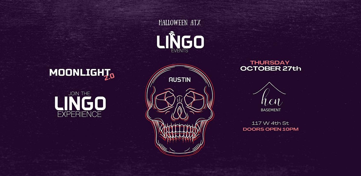 Lingo Events - ATX Halloween - Thursday Night at HEN HOUSE
Thu Oct 27, 7:00 PM - Fri Oct 28, 2:00 AM
in 7 days