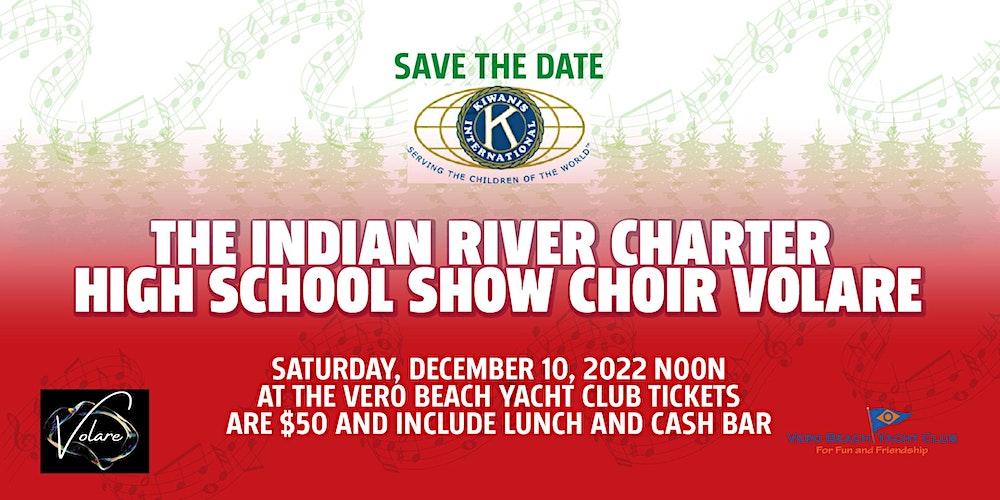 Vero Kiwanis Presents Afternoon of Music with IRCHS Show Choir Volare