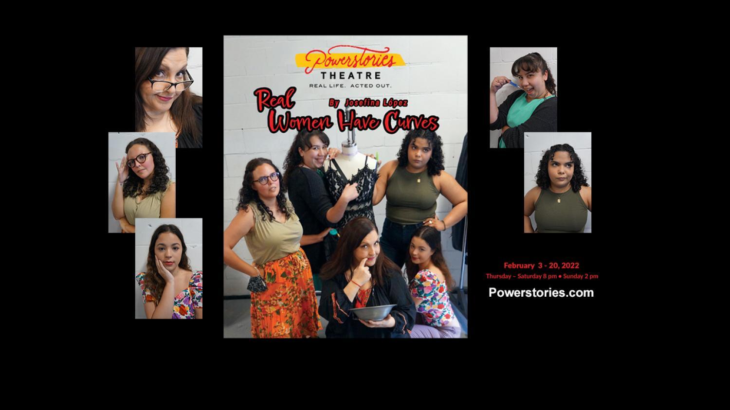 REAL WOMEN HAVE CURVES at Powerstories Theatre