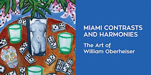 Miami Contrasts and Harmonies: The Art of William Oberheiser