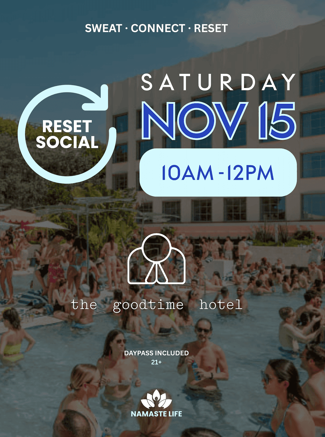 Reset Social at The Goodtime Hotel