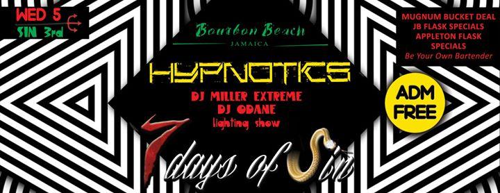 ~ Hypnotics  ~ 7 Days of Sin ~