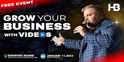 Grow Your Business with Video