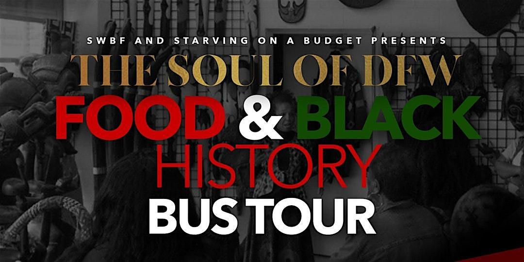 Halloween Edition: Soul of DFW Food & Black History Bus Tour!!
Sat Oct 22, 1:00 PM - Sat Oct 22, 5:00 PM
in 3 days