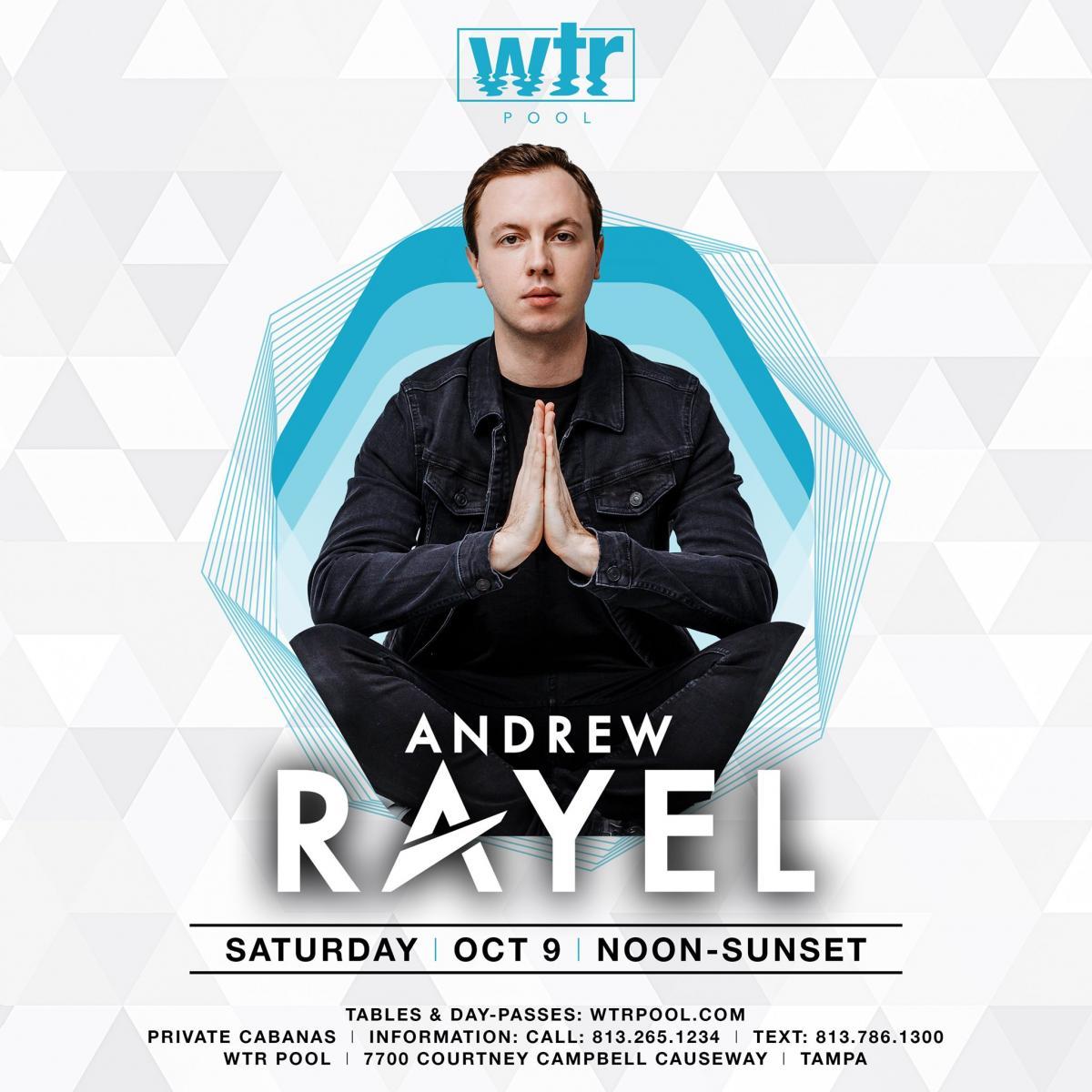 Andrew Rayel at WTR Pool & Grill