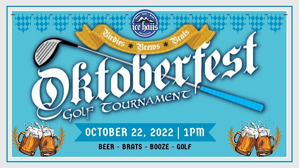 Birdies, Brews and Brats Octoberfest Golf Tourney
Sat Oct 22, 11:00 AM - Sat Oct 22, 5:00 PM
in 2 days