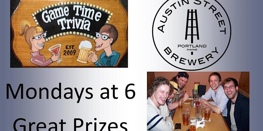 Game Time Trivia Mondays at Austin St Brewing in Portland