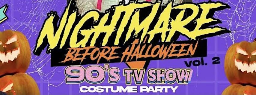 Nightmare Before Halloween 90's TV Show Party