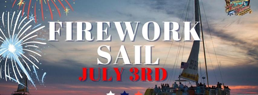 July 3rd Freedom Rocks Fireworks Sail on the "Privateer" Catamaran